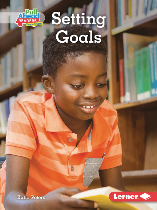 Title details for Setting Goals by Katie Peters - Available